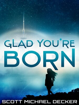 cover image of Glad You're Born